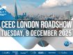 CEEC London Roadshow | New Date: 9 December 2025 | SAVE THE DATE